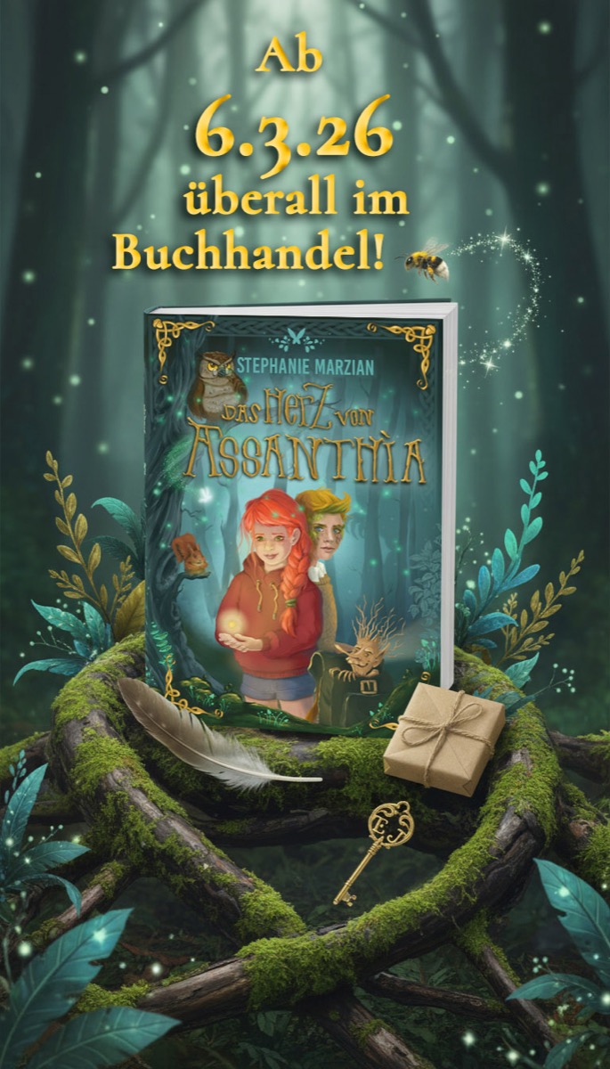 Das Herz von Assanthia – Ab 6.3.26 überall im Buchhandel